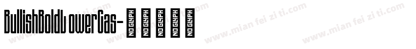 BullishBoldL owerCas字体转换